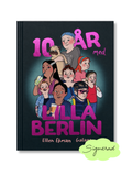 Tio år med Lilla Berlin SIGNERAD