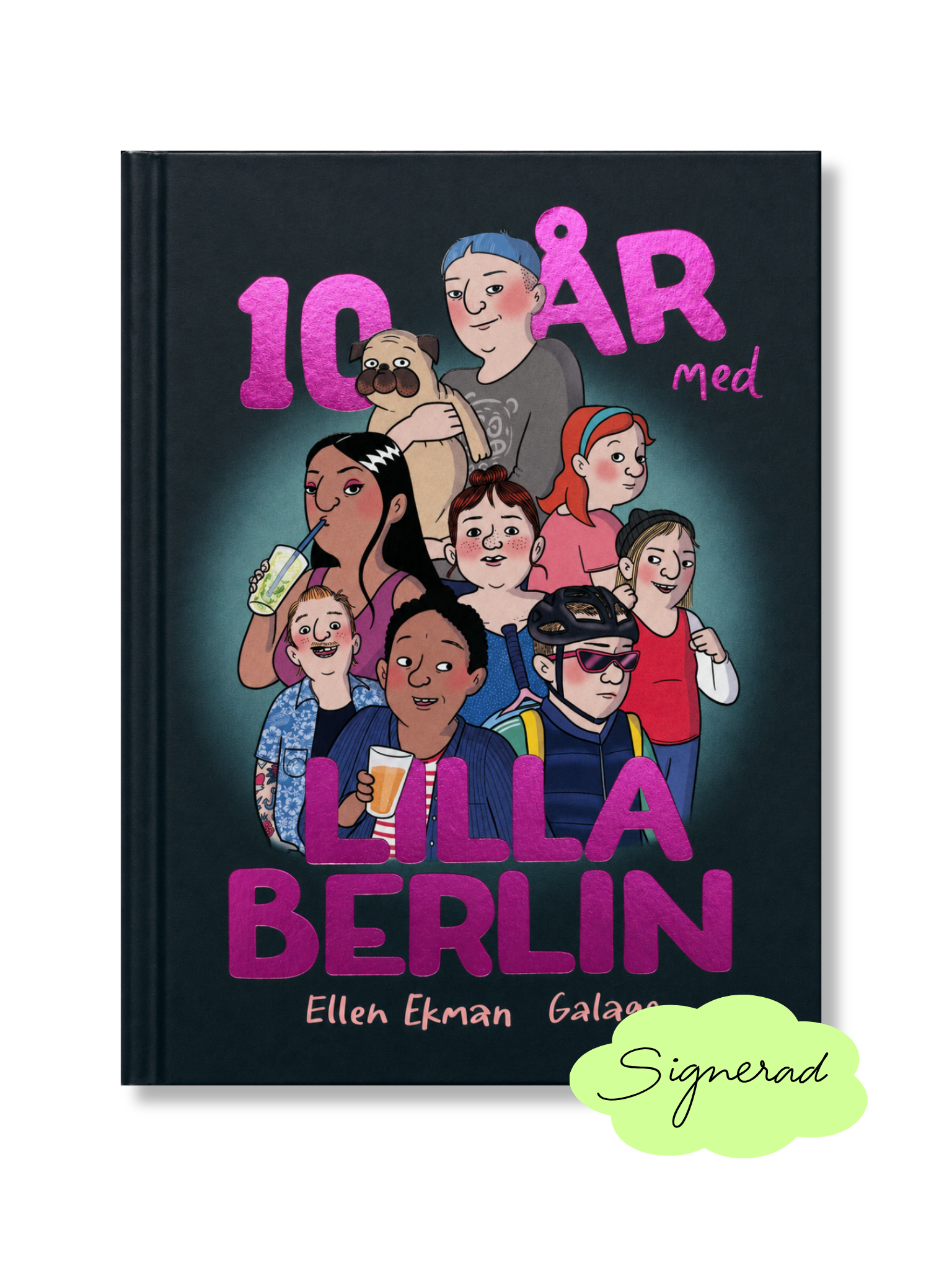 Tio år med Lilla Berlin SIGNERAD